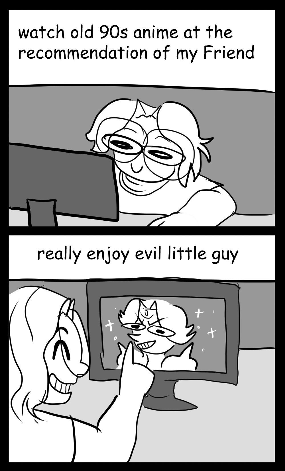 black and white comic starts with the author staring at a screen with voiceover text. panel one reads 'watch old 90s anime at recommendation of my friend'. panel two reads 'really enjoy evil little guy' and shows the author pointing at the screen with a grin, while the screen shows a shitty little doodle of Dilandau.